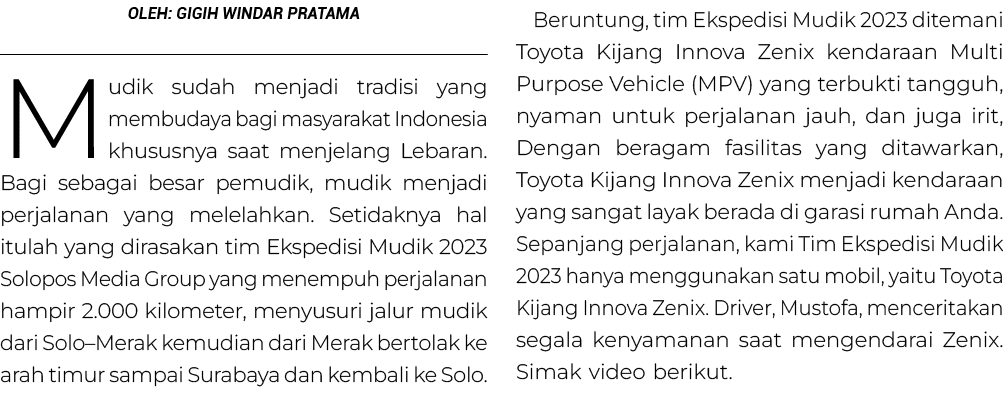 Oleh: Gigih Windar Pratama Mudik sudah menjadi tradisi yang membudaya bagi masyarakat Indonesia khususnya saat menjel...