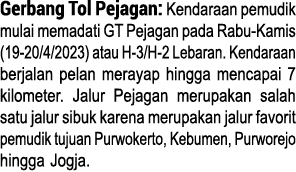 Gerbang Tol Pejagan: Kendaraan pemudik mulai memadati GT Pejagan pada Rabu Kamis (19 20/4/2023) atau H 3/H 2 Lebaran....