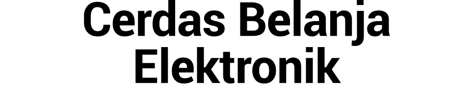 Cerdas Belanja Elektronik