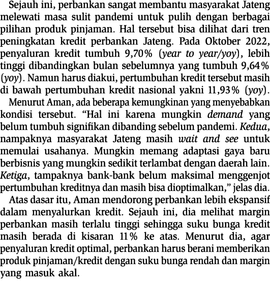 Sejauh ini, perbankan sangat membantu masyarakat Jateng melewati masa sulit pandemi untuk pulih dengan berbagai pilih...