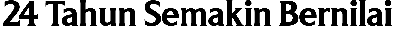 24 Tahun Semakin Bernilai